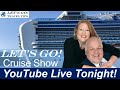 Lets go friday night live cruise show wallison  gordon 8 pm eastern time