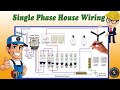 Single phase house wiring diagram  energy meter  single phase db wiring