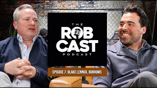 Episode 7: Blake Lennox, Burrows Clothiers