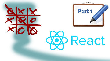 Beginners React Tutorial | Part 1 | Tic Tac Toe Game