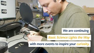 Basic Science Lights the Way Virtual Lecture Series