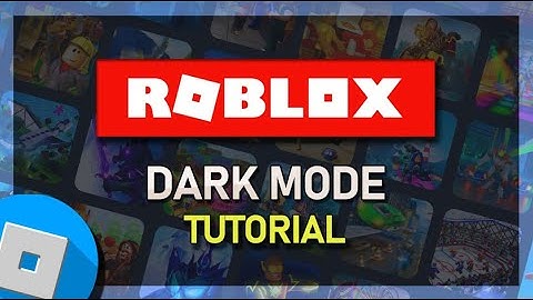 Enable Dark Mode in Roblox Studio Tutorial