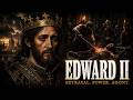 Edward II: The Mystery and Fire Behind His Tragic End
