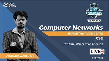 Computer Networks - Important Concepts for GATE 2023 by Venkateswarlu Sir | CSE | ACE Online Live
