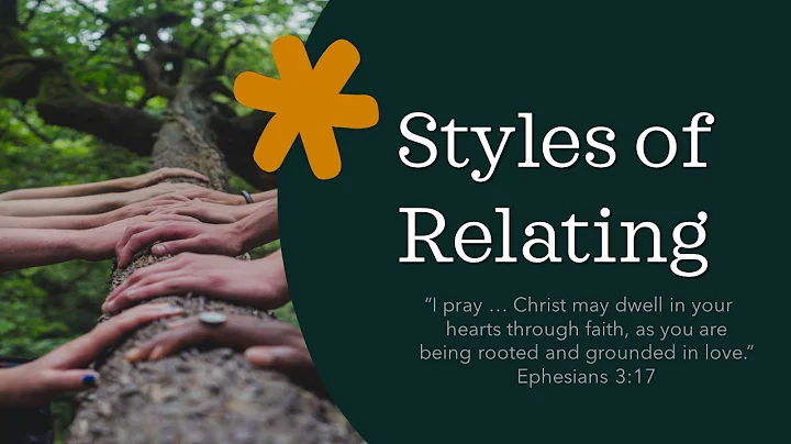 Styles of Relating