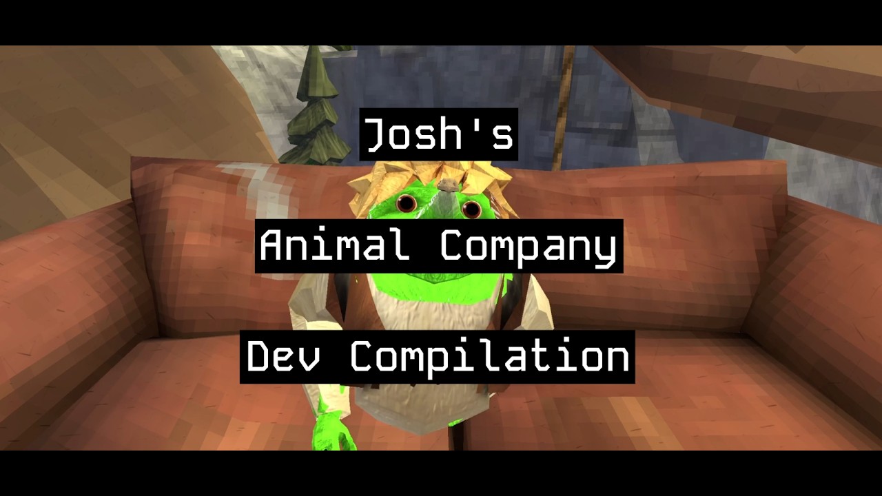Josh's Animal Company Dev Compilation