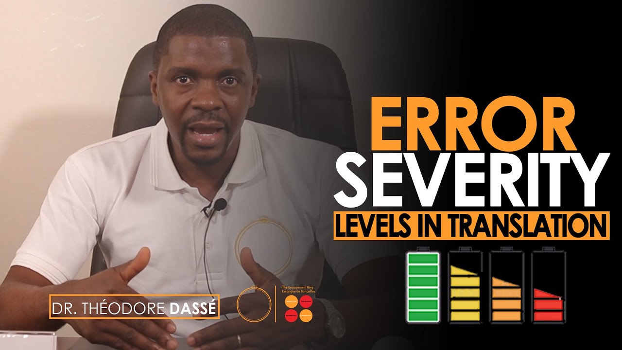 ERROR SEVERITY LEVELS IN TRANSLATION YouTube Error severity levels in translation youtube