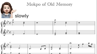 【Sheet】Mokpo of Old Memory ''Our Blues''OST Piano