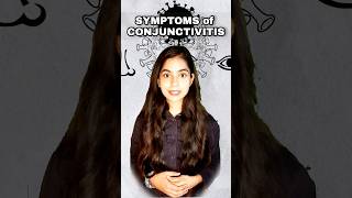 Symptoms of CONJUNCTIVITIS #shortvideos #shorts #eyeflu