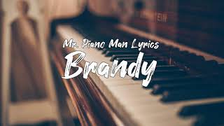 Brandy - Piano Man (Lyric Video)
