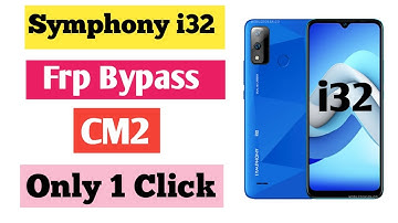 Symphony i32 frp bypass by CM2 only 1 click. Symphony i32 frp bypass