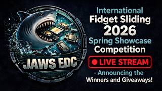 International Fidget Sliding 2026 Spring Showcase Competition - LIVE - Announcing Winners &amp; Giveaway