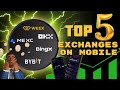 📱 The Best Crypto Exchange On Mobile - Top 5 Crypto Exchange Platforms 2025