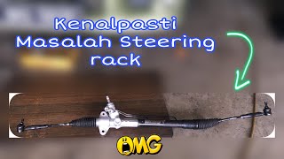 Tie rod end, rack end atau steering rack? Korang rasa mana patut tukar? Dengarkan penjelasan ini