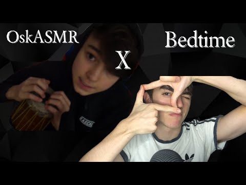 | Oskasmr x Bedtime | ASMR Collab | Layered Sounds |