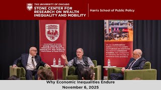 UChicago Stone Center | Why Economic Inequalities Endure