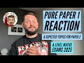 Pure 1 Reaction & Predictions for Pure 2: A-Level Maths Exams 2025 📚