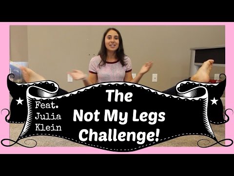 Not My Legs Challenge