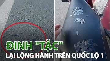 Tái diễn nạn rải đinh dọc quốc lộ 1| VTC14