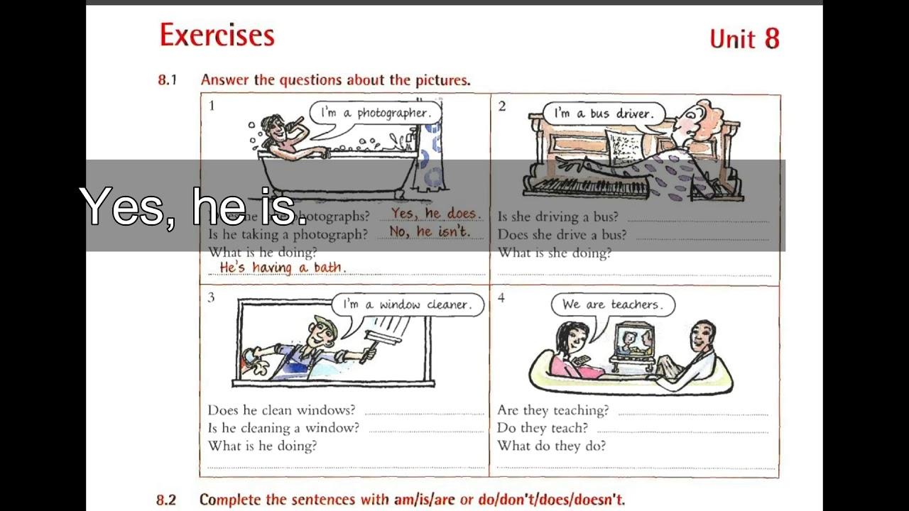 Exercise unit 8. Unit 8 exercises 8.1. Unit 8 exercises 8.1 ответы does he take photographs. Упражнение does he take photographs. Do they teach? Перевод.