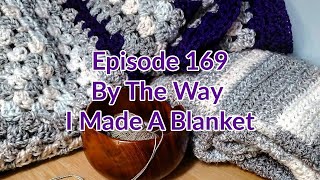 Show notes:
https://northernknitspodcast.com/2020/06/25/episode-169-by-the-way-i-made-a-blanket/
support us on patreon: https://www.patreon.com/user/membersh...