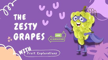 FRUIT FACTS FOR CHILDREN | GRAPES | Learn about Fruits | Fruit Vocabulary