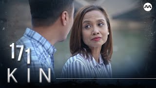 Kin 《亲》EP171 (ENGLISH/CHINESE/MALAY SUBS)