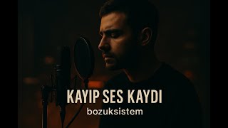 Kayıp Ses Kaydı - Sessar