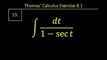 Exercise 8.1 Question 13 || Thomas Calculus 14th edition || Chapter 8