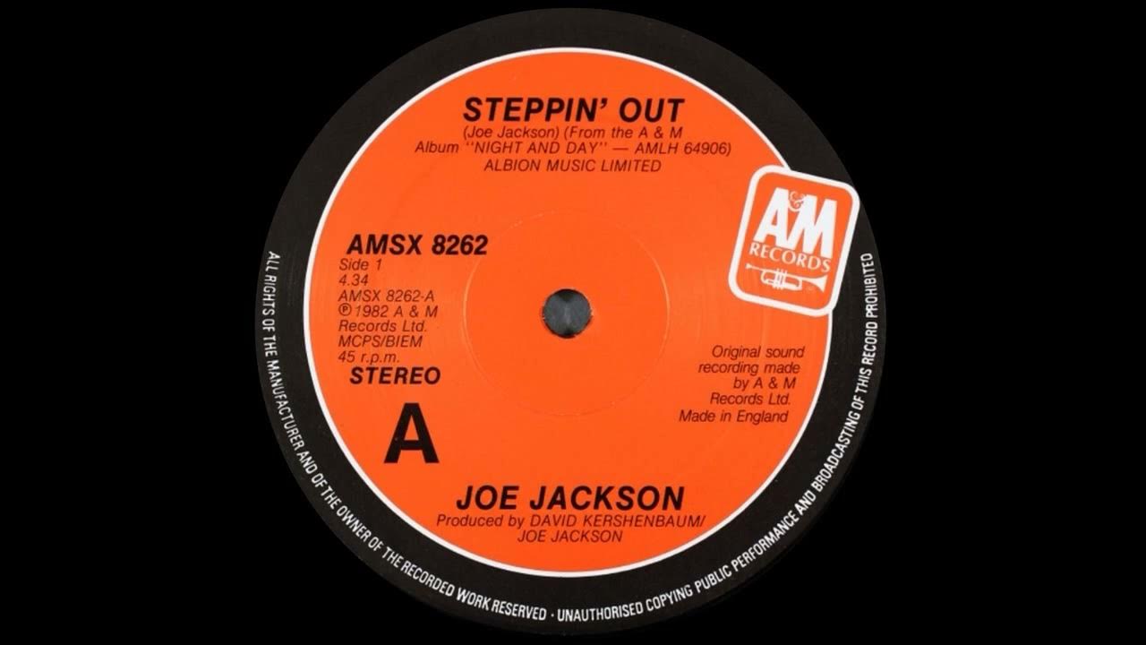 Joe Jackson Steppin' Out (Full Length Version) 1982 YouTube Joe Jackson Steppin' Out (Full Length Version) 1982 YouTube