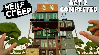 Finally Completed Hello Creep Act 2 Hello Neighbor Mod