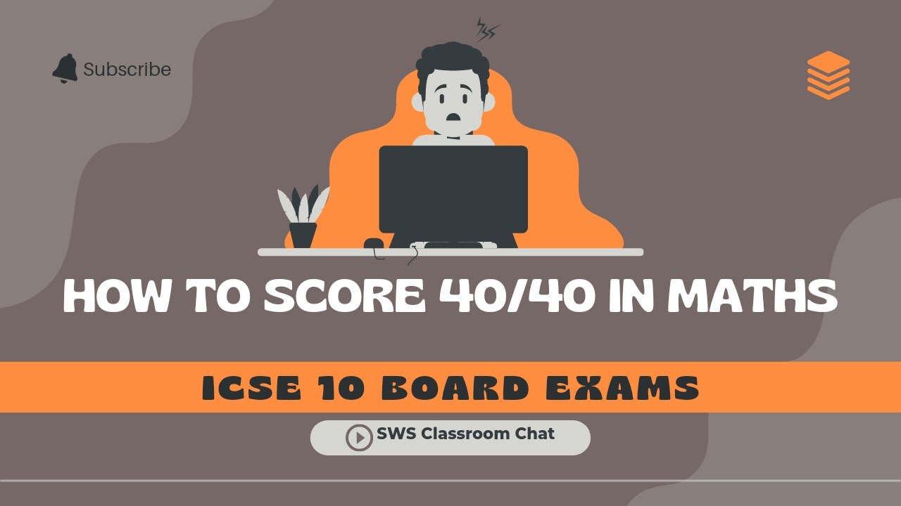 How to finish Maths Exam in Time & Score High Marks | ICSE 10 Board ...