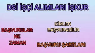 Dsi İşçi Alımı İşkur Başvuruları