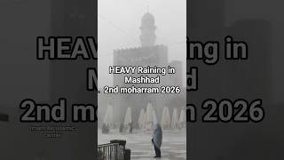 Raining in Mashhad #mashhad #rain #rainfall #shia #azadari #azadar #qum #sunni #motivation