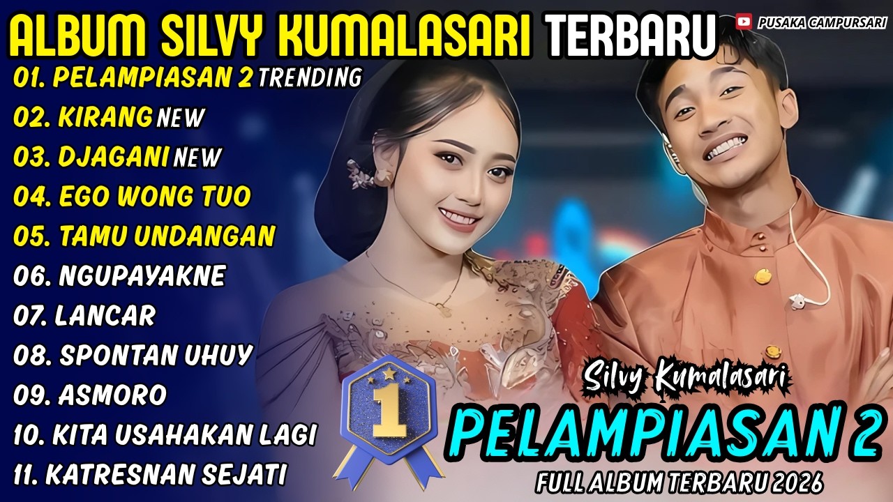 PELAMPIASAN 2 - KIRANG - Silvy Kumalasari Ft Sadewok - Pusaka Campursari Full Album Terbaru