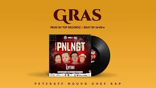 PETEBAFF - GRAS (EP PNLNGT)