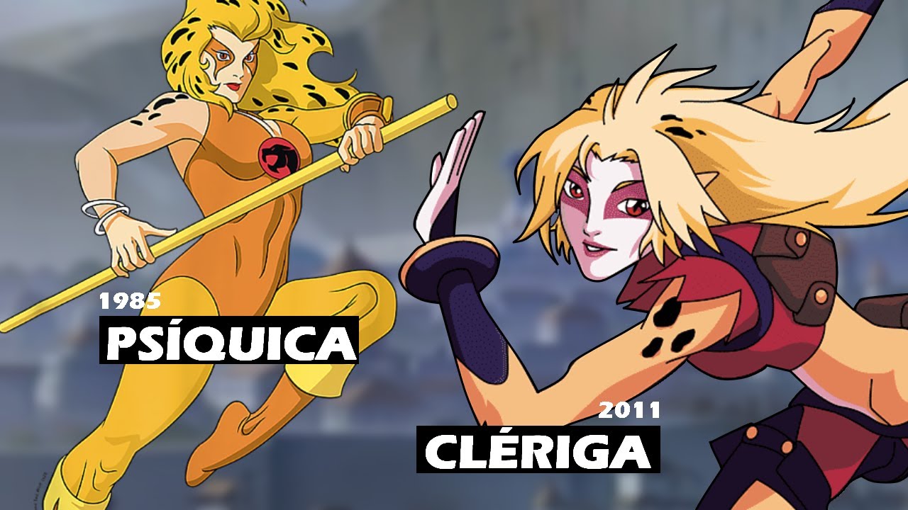 CHEETARA: THUNDERCATS Original VS Reboot 2011, de incrível á confusa?