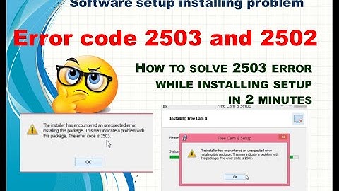 How to solve error code 2503 and 2502 | software setup installing problem | setup error in computer