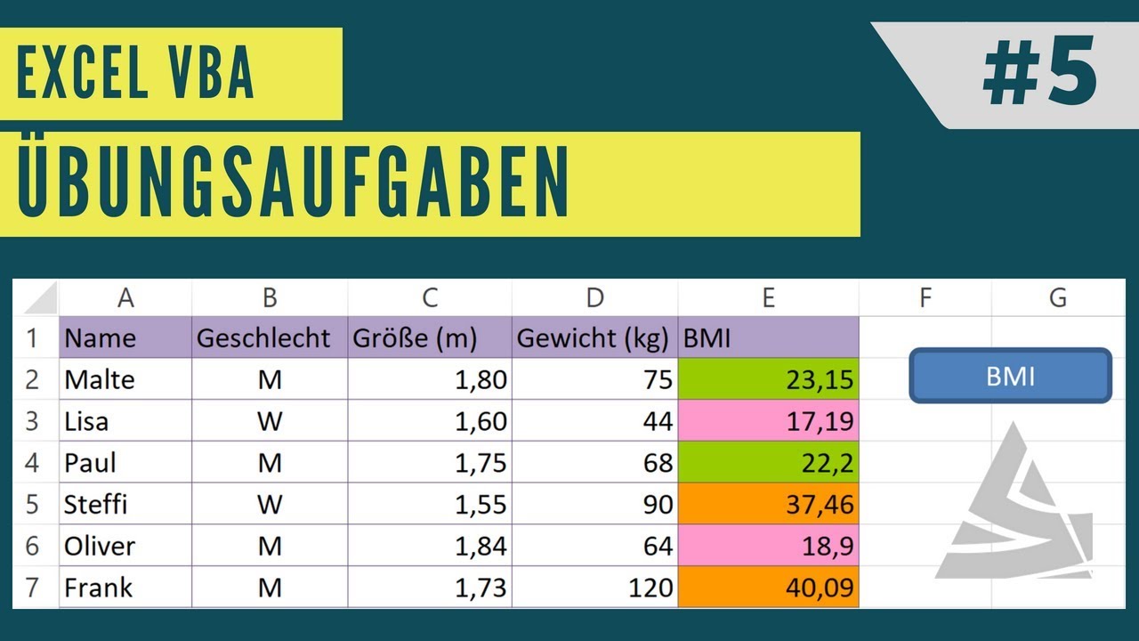 Update Excel VBA Übungsaufgabe #5 Einen BMI - Rechner erstellen