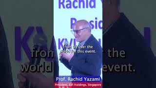 Prof. Rashid Yazami, President, KVI Holdings, Singapore about FLOGEN SIPS 2022, Gala Ceremony