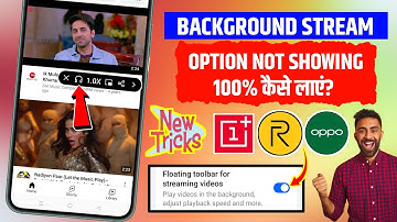 background stream option not showing in realme/oppo/oneplus | background stream option not showing
