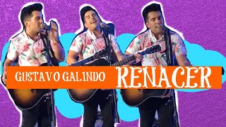 Renacer Gustavo Galindo