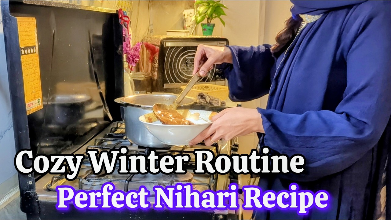 Full Winter Homemaking Routine | Cozy Nihari Cooking, Kitchen Restock & Self-Care Essentials