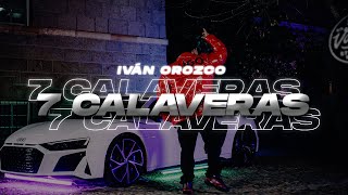 Iván Orozco - 7 Calaveras [Official Video]