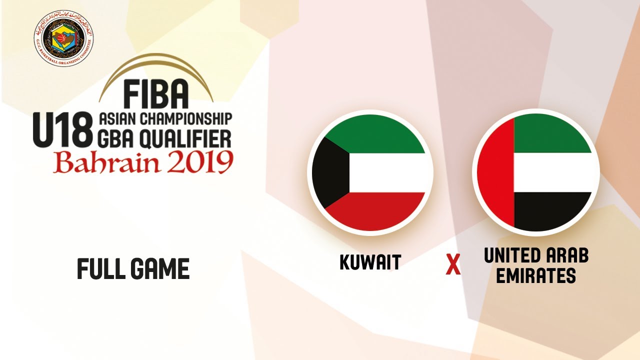 Kuwait v UAE - Full Game - FIBA Asia U18 GBA Qualifiers 2020 america's got talent 2019