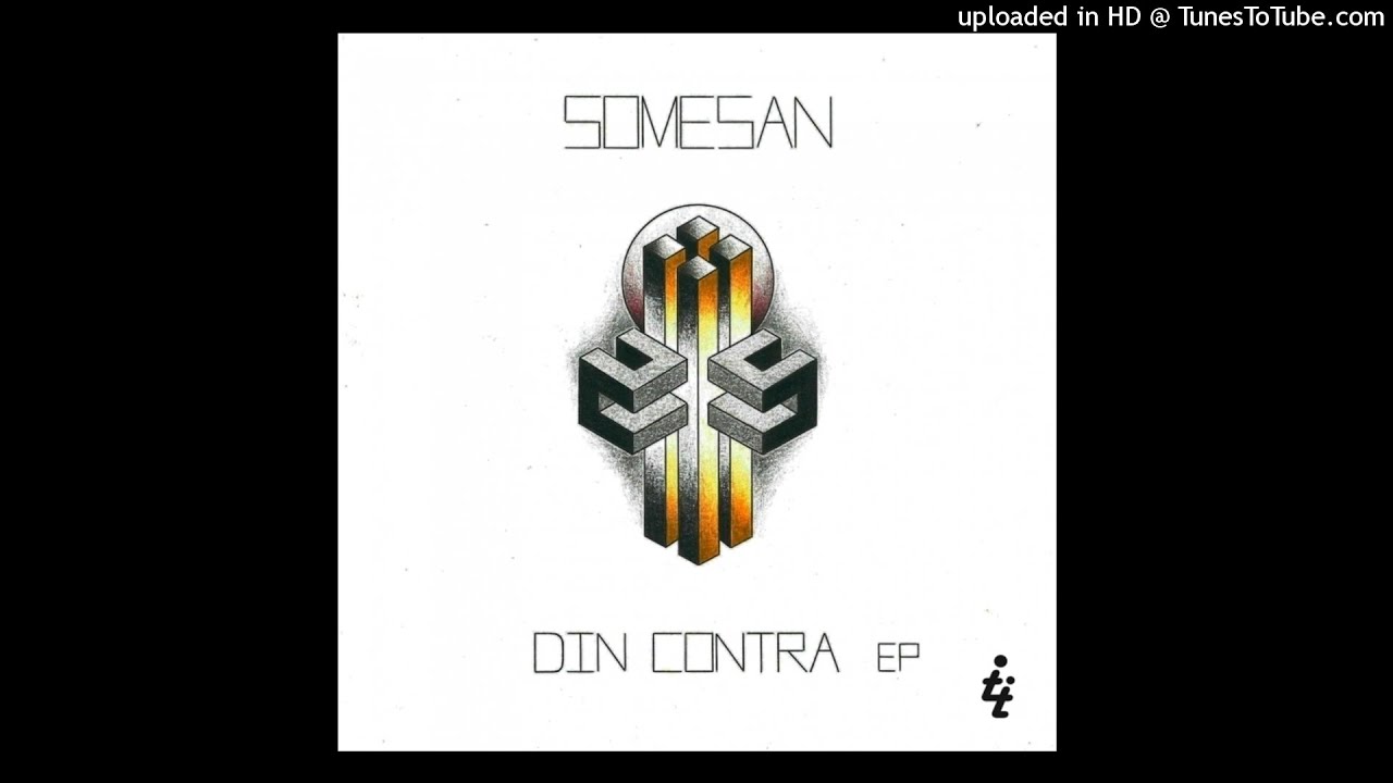 Somesan - Din Contra (Medu Remix)