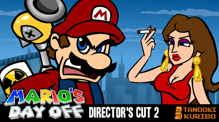 Mario's Day Off  Directors Cut  Part 2 of 3  Tanoo...