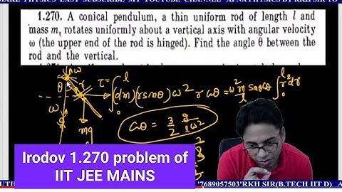 IRODOV 1.270 ROTATION of JEE MAINS PROBLEM BY RKH SIR