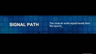 Sound Made Simple - Signal Path - Definition