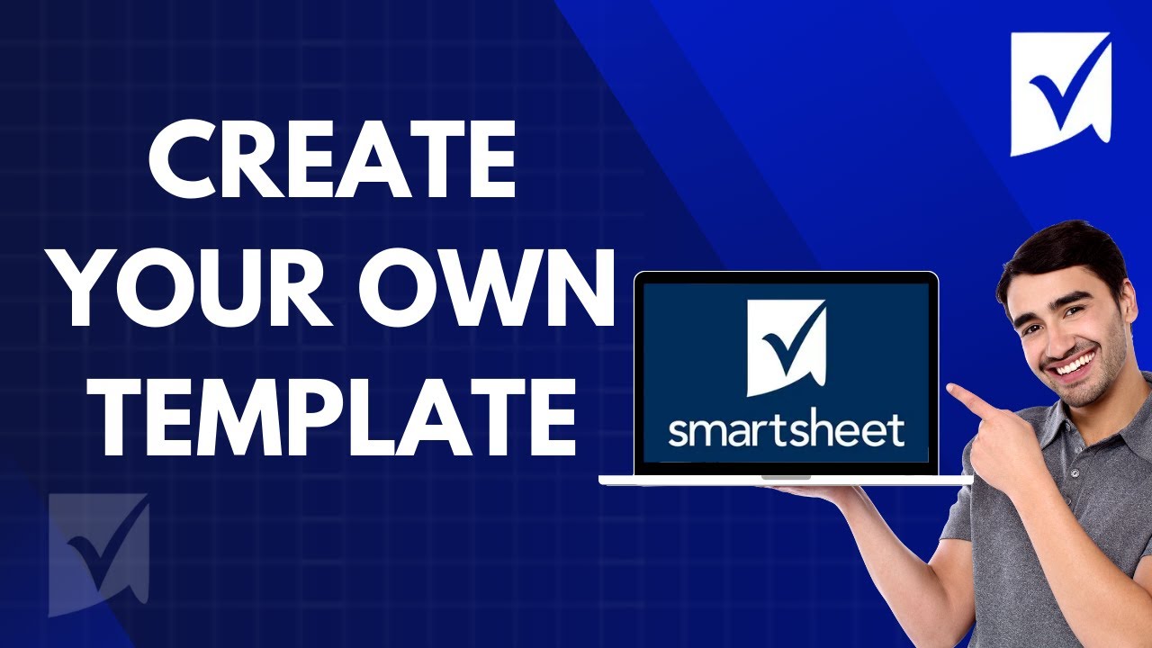 How to Create Your Own Smartsheet Template | Quick Guide 2026